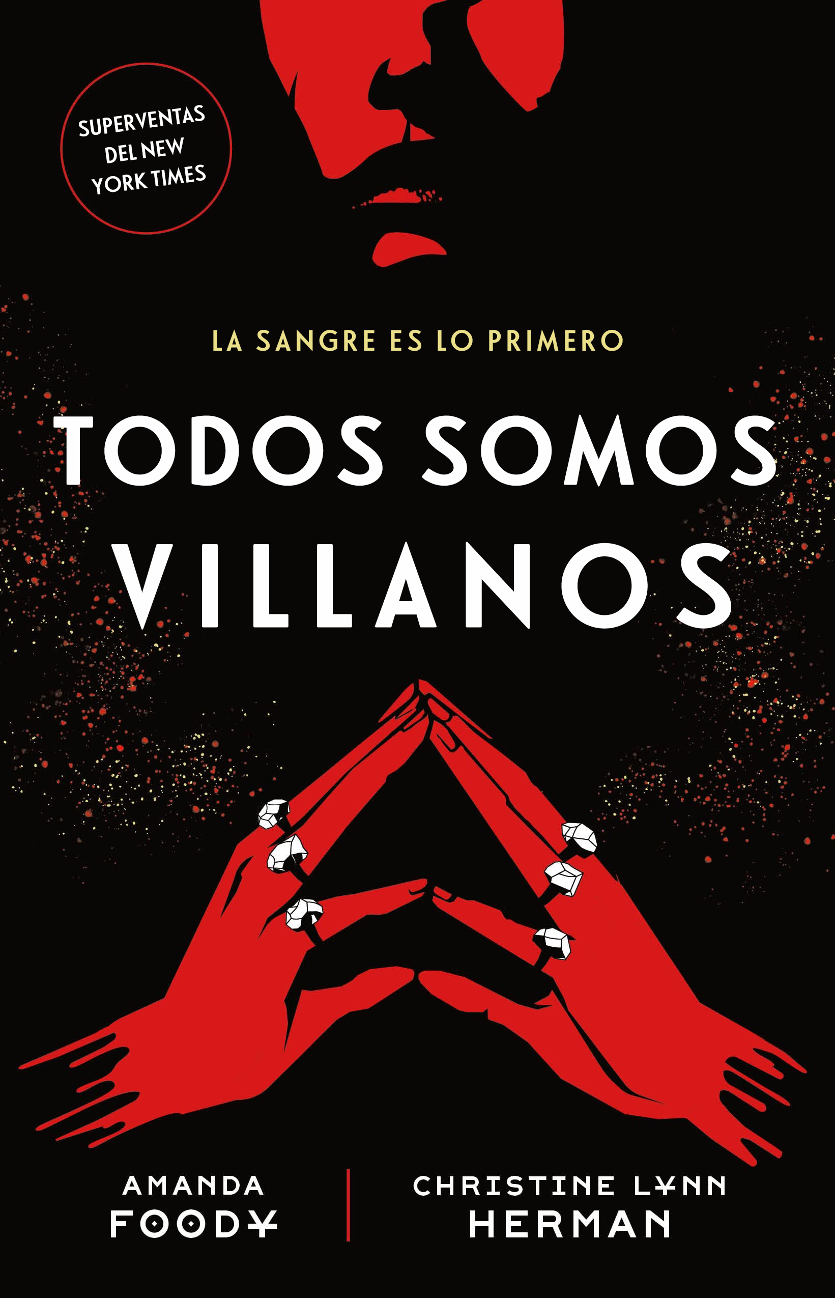 Hidra publicará el lunes 6 de junio la novela TODOS SOMOS VILLANOS,  coescrita por Christine Lynn Herman y Amanda Foody – Distópolis